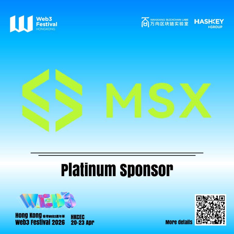MSX Announced as Platinum Sponsor for Hong Kong Web3 Festival 2026