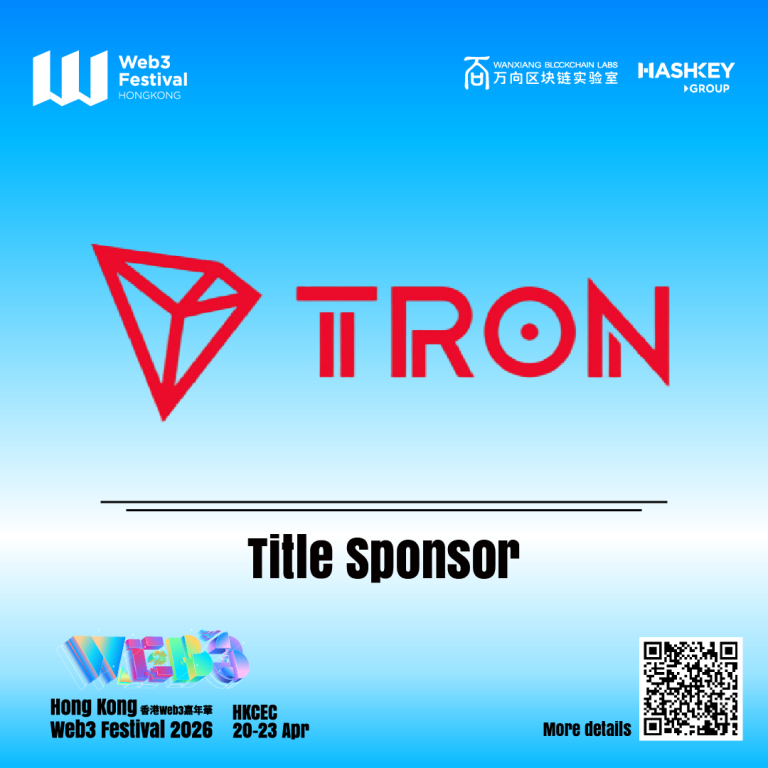 TRON Announced as Title Sponsor for Hong Kong Web3 Festival 2026